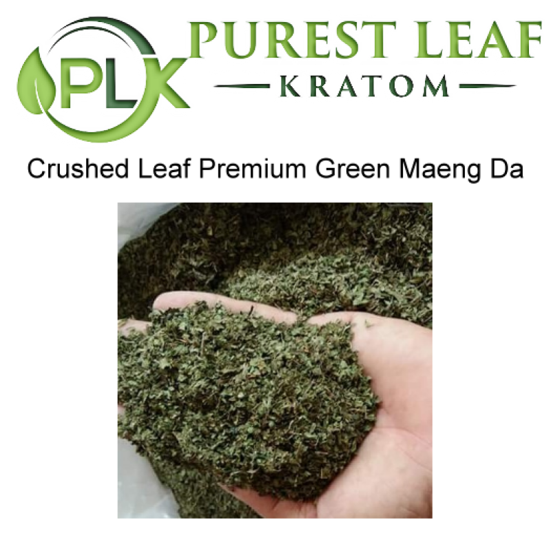 Premium Green Crushed Loose Leaf Maeng Da Kratom